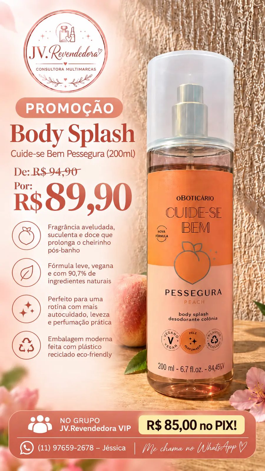 Body Splash Cuide-se Bem Pessegura (200 ml)