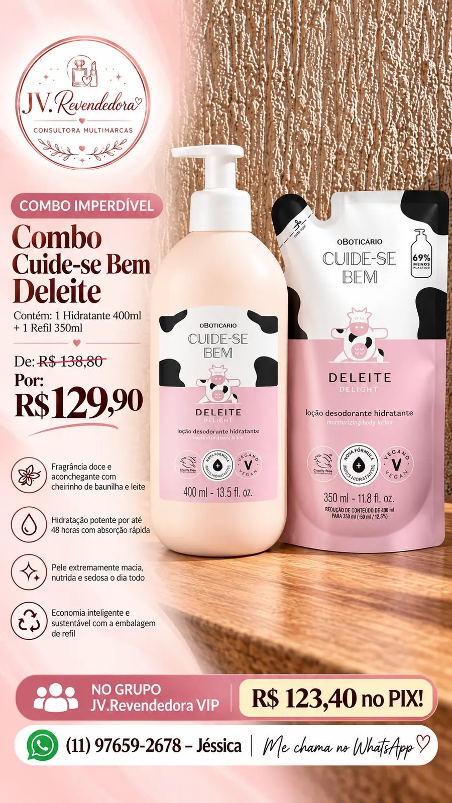 Combo Cuide-se Bem Deleite (Hidratante 400ml + Refil 350ml)