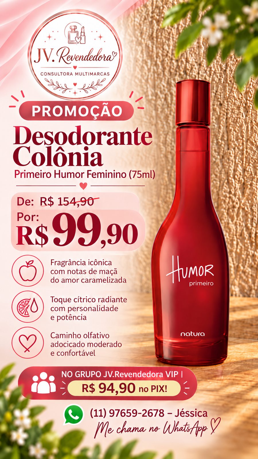 Humor Primeiro Feminino — Desodorante Colônia (75 ml)