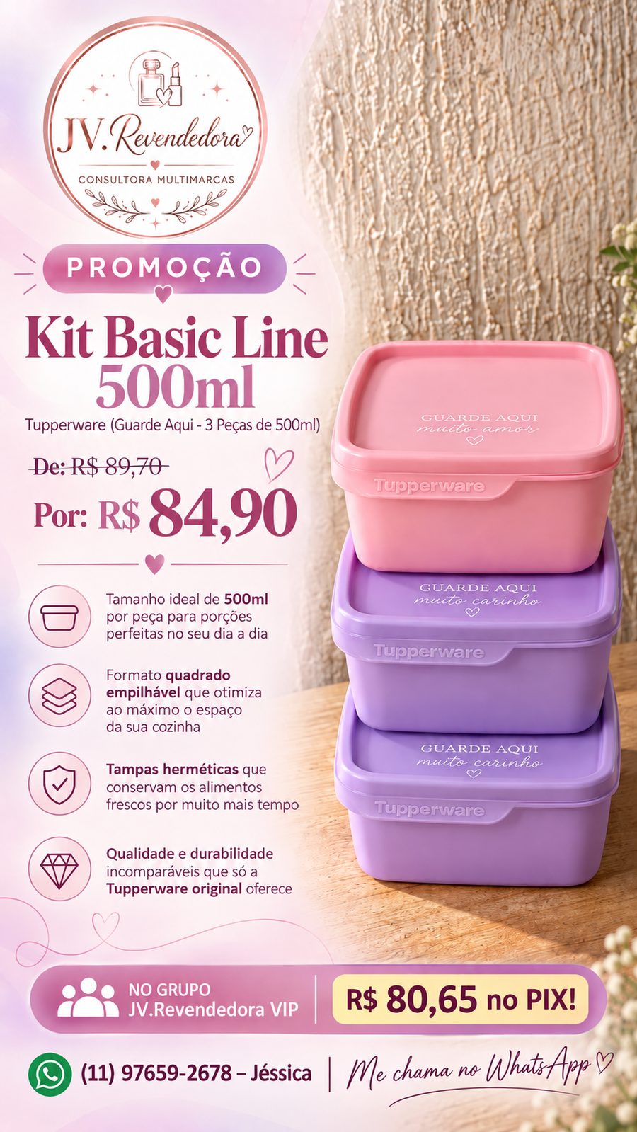 Kit Basic Line 500ml (Guarde Aqui - 3 Peças)